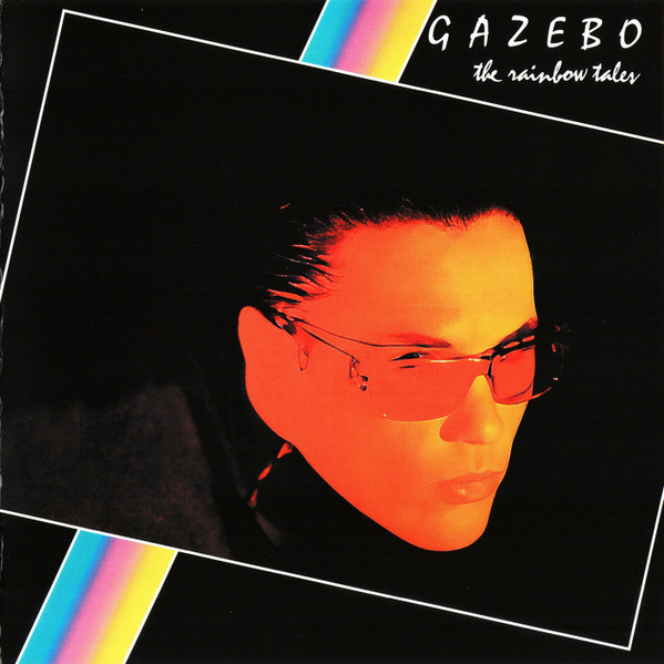 Gazebo – The Rainbow Tales (1988) (CD Audio)