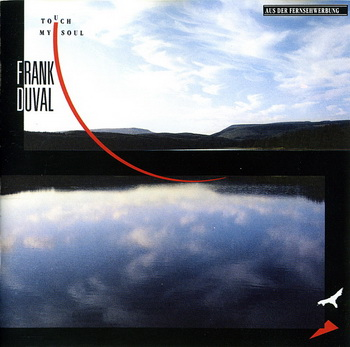 Frank Duval – Touch My Soul (1989) (CD Audio)