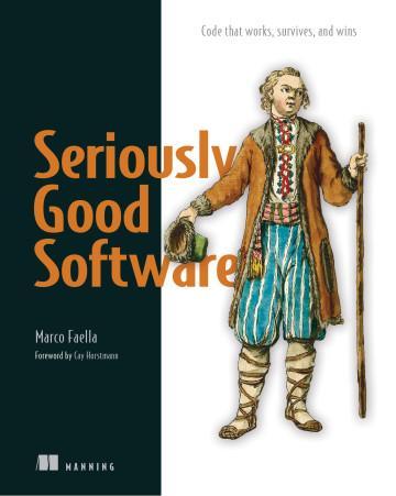 Seriously Good Software. Code that works, survives, and wins. Marco Faella