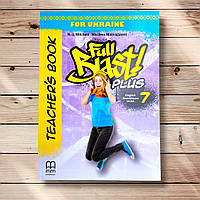Книга для вчителя Англійська мова 7 клас Full Blast Авт: Мітчелл Г. Вид: Лінгвіст