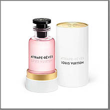 Louis Vuitton Attrape-Reves парфумована вода 100 ml. (Луї Віттон Аттрап-Рев)