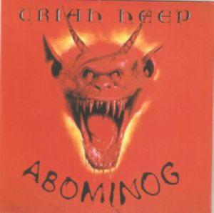 Uriah Heep – Abominog (rem) (CD Audio)