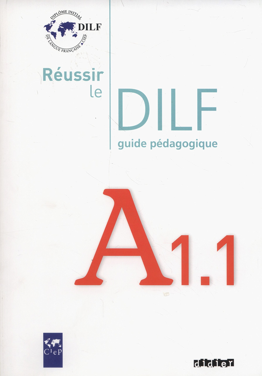 Réussir le DILF A1.1 Guide Pédagogique, фото 1
