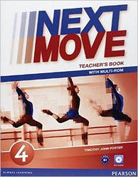 Книга для вчителя Next Move 4 teacher's Book with Multi-ROM