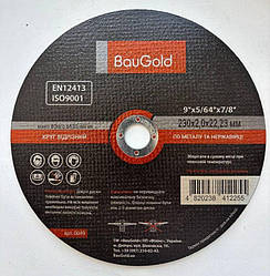 Круг відрізний по металу та нержавійці 230 x 2.0 BauGold (абразивний круг)