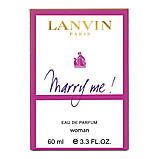 Парфуми жіночі Lanvin Marry Me 60 мл, фото 6