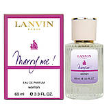 Парфуми жіночі Lanvin Marry Me 60 мл, фото 4