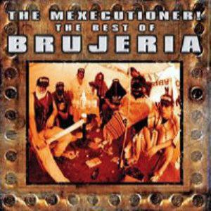 BRUJERIA – THE BEST OF… (CD Audio)