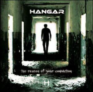 HANGAR – THE REASON OF YOUR CONVICTION (CD Audio)