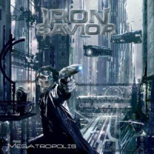 IRON SAVIOR – MEGATROPOLIS (CD Audio)