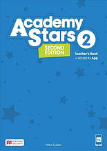 Academy Stars Second Edition Level 2 Teacher's Book with App (Dave Tucker) / Книга для учителя
