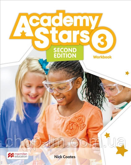 Academy Stars Second Edition Level 3 Workbook with Digital (Nick Coates) / Робочий зошит