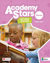 Academy Stars (Second Edition) Starter Pupil's Book with Navio App and Digital / Підручник