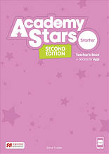 Academy Stars (Second Edition) Starter Teacher's Book with App / Книга для учителя