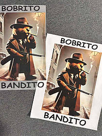 Термотрансфер Бобрито Бандито - Bobrito Bandito 145 х 250 мм