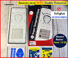 Захисне скло ОЛЕОФОБНЕ для Xiaomi Redmi Note 13 5G NITU 5D Full Glue Протиударне на телефон редмі нот 13 5г