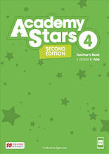 Academy Stars Second Edition Level 4 Teacher's Book with App (Jennifer Heath) / Книга для вчителя 4 клас