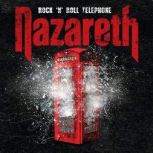 Nazareth – Rock’N’Roll Telephone (2014) (CD Audio)