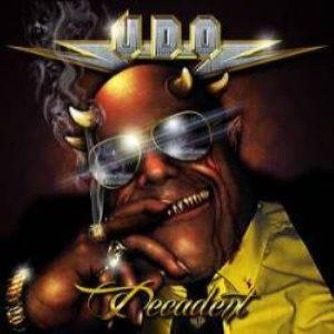 U.D.O. – Decadent (2015) (CD Audio)