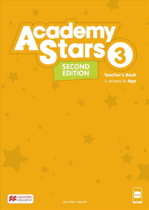 Academy Stars Second Edition Level 3 Teacher's Book with App (Jennifer Heath) (Книга для викладача)