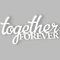 Топер у торт дерев'яний  "together FOREVER"