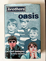 Книга присвячена групі Oasis: Brothers from childhood to oasis