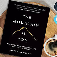 Книга The Mountain Is You
