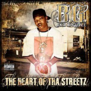 B.G. AKA B. GIZZLE – THE BEST OF THE HEART OF THA STREETZ VOL. 1 (CD Audio)