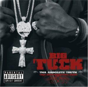 BIG TUCK – THA ABSOLUTE TRUTH (CD Audio)