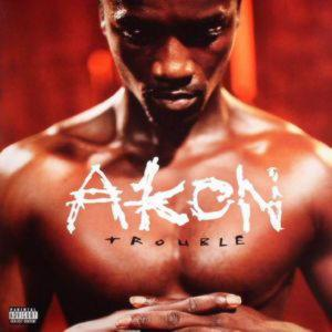 Akon – Trouble (2004) (CD Audio)