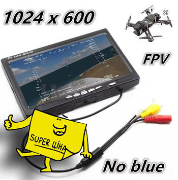 Монітор 7" для FPV 1024x600, живлення XT60, no Blue, без синього екрану