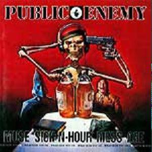 Public Enemy – Muse Sick-N-Hour Mess Age (CD Audio)
