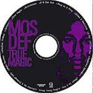 MOS DEF – TRUE MAGIC (CD Audio)