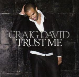 CRAIG DAVID – TRUST ME (CD Audio)