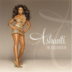 ASHANTI – THE DECLARATION (CD Audio)