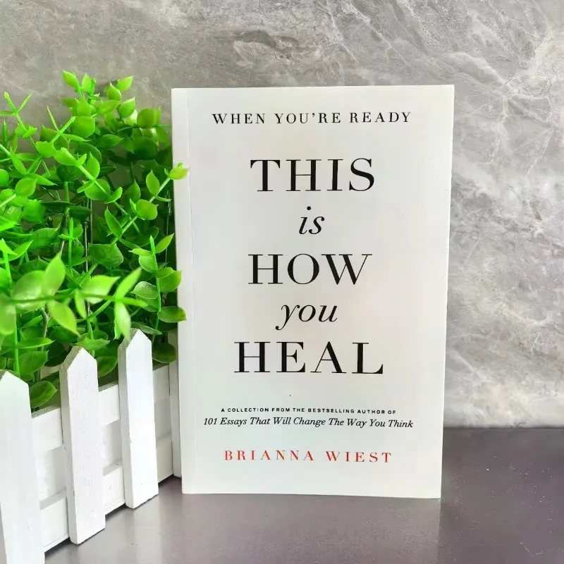 This Is How You Heal by Brianna Wiest
