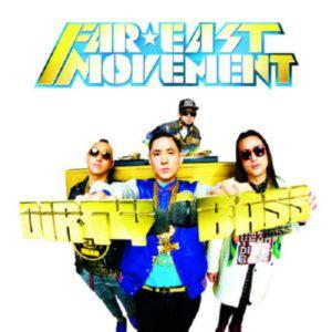 Far East Movement – Dirty Bass (CD Audio)