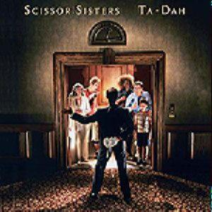 Scissor Sisters – Ta-Dah (CD Audio)