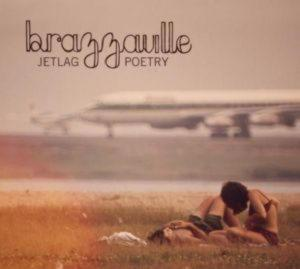 Brazzaville – Jetlag Poetry (CD Audio)
