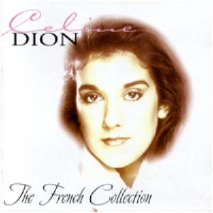 CELINE DION – THE FRENCH COLLECTION DISC-1 (CD Audio)
