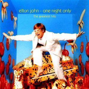 ELTON JOHN – ONE NIGHT ONLY THE GREATEST HITS (CD Audio)