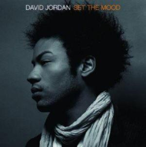 JORDAN DAVID – SET THE MOOD (CD Audio)