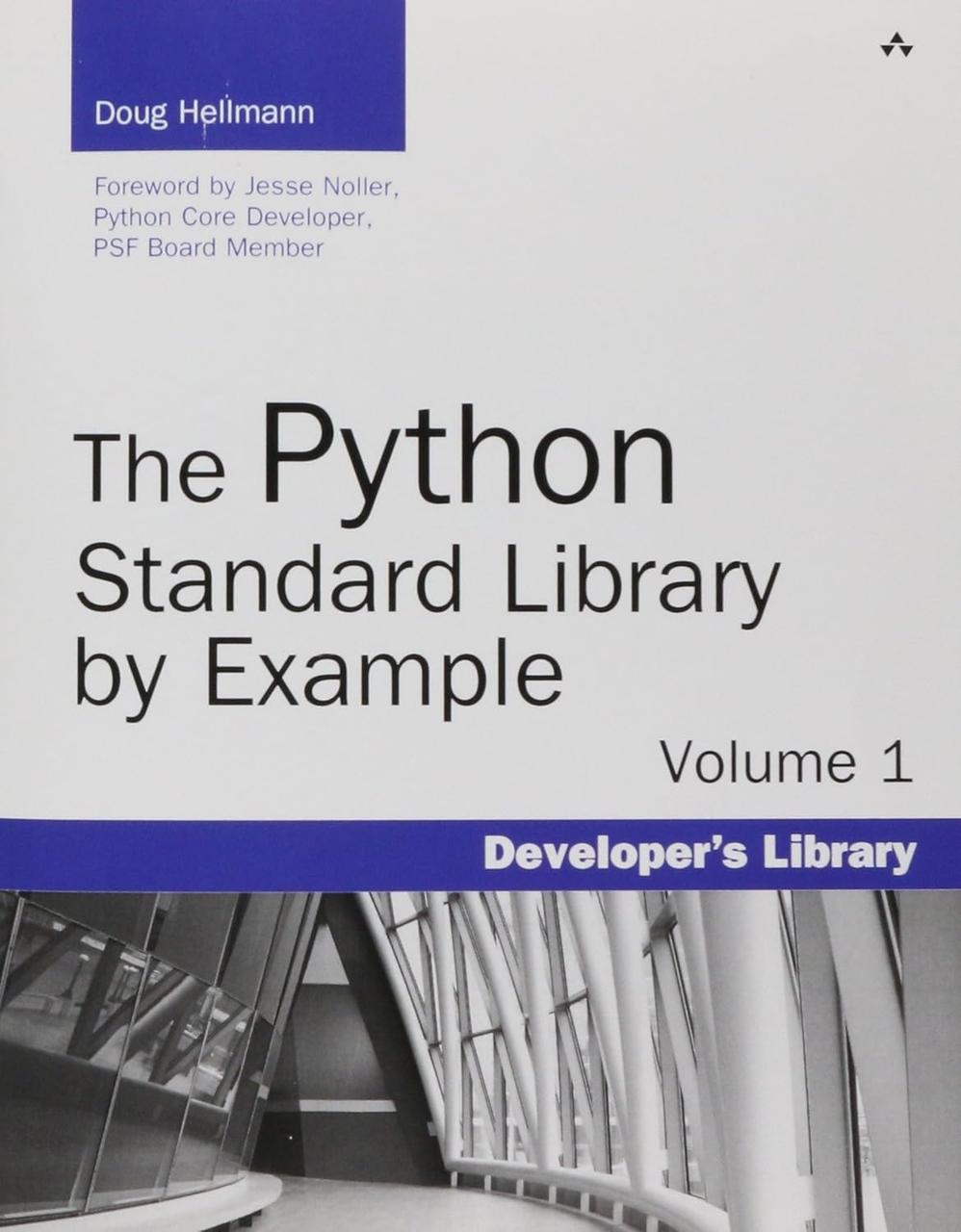The Python Standard Library by Example, Doug Hellmann, фото 1