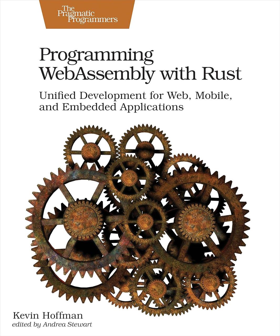 Programming WebAssembly with Rust: Unified Development for Web, Mobile, and Embedded Applications, Kevin, фото 1