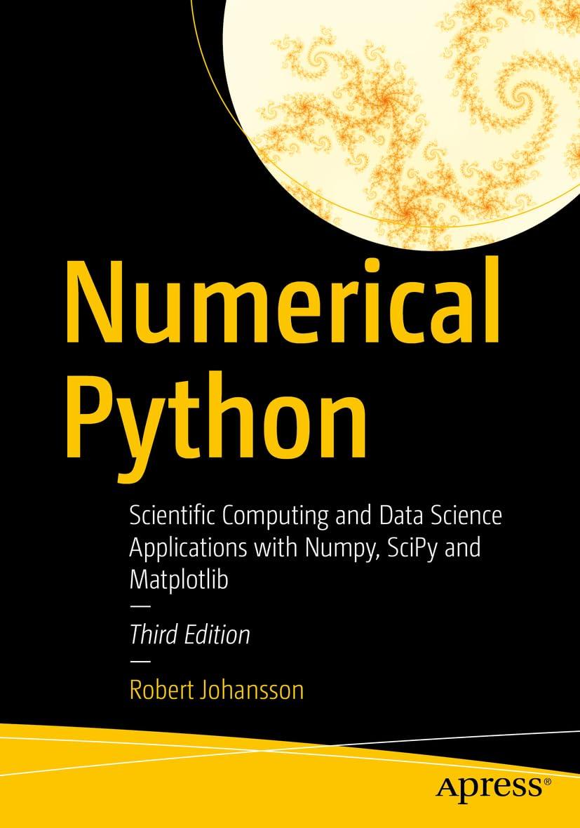 Numerical Python: Scientific Computing and Data Science Applications with Numpy, SciPy and Matplotlib Third, фото 1