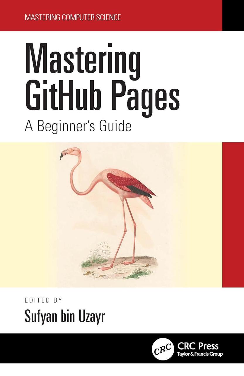 Mastering GitHub Pages: A Beginner's Guide, Sufyan bin Uzayr, фото 1