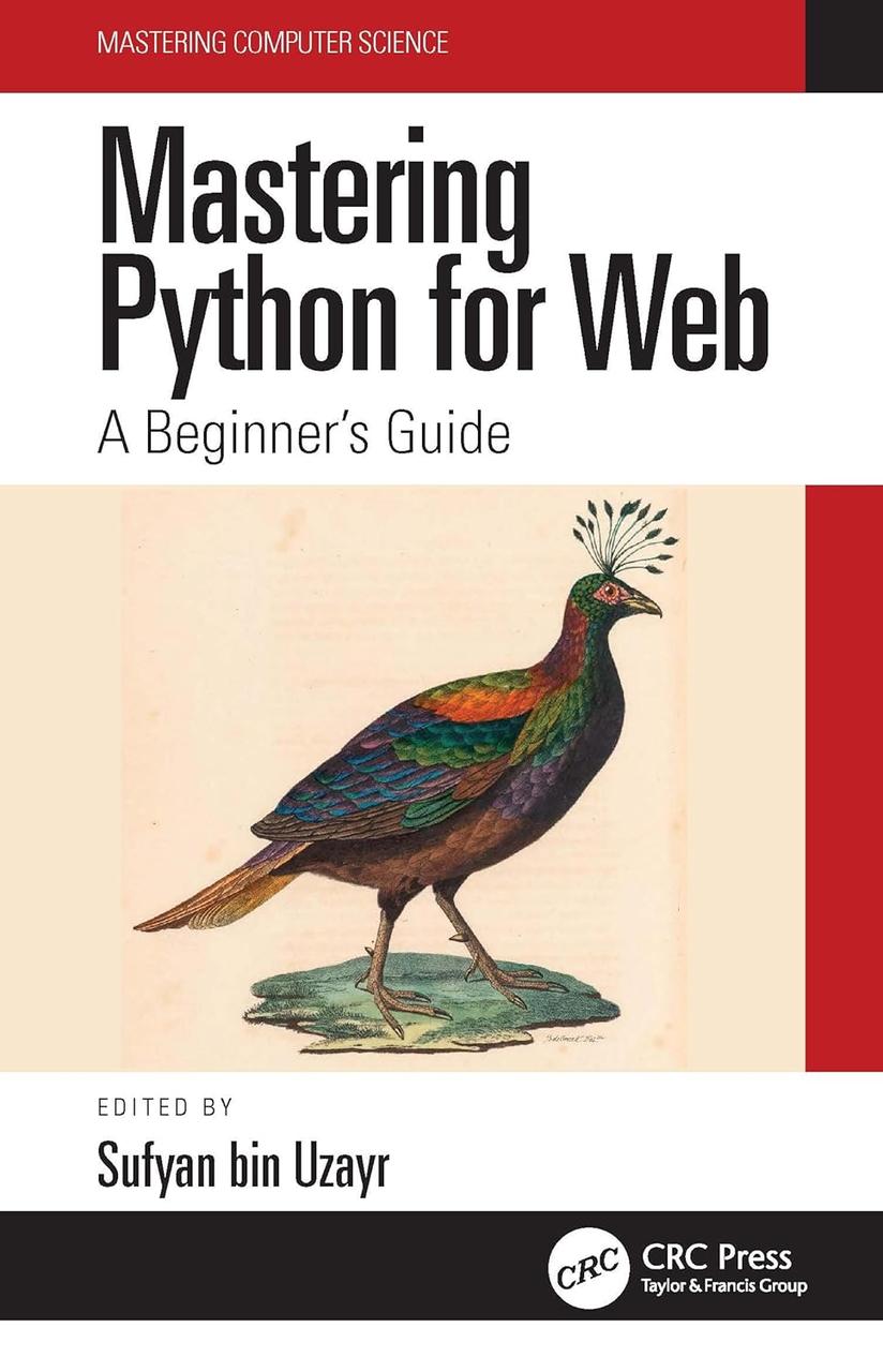 Mastering Python for Web: A Beginner's Guide, Sufyan bin Uzayr, фото 1