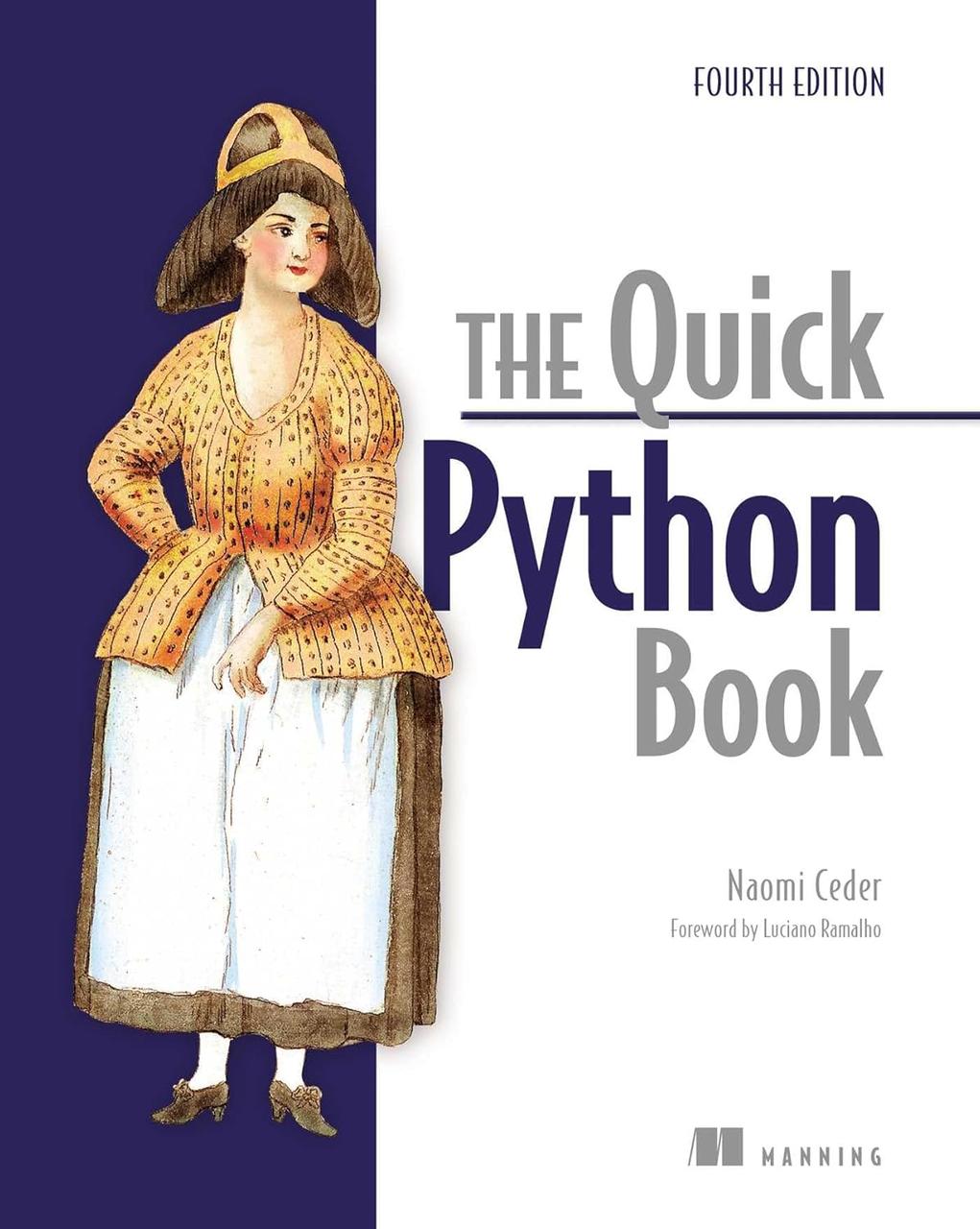 The Quick Python Book, Fourth Edition 4th ed. Edition, Naomi Ceder, фото 1