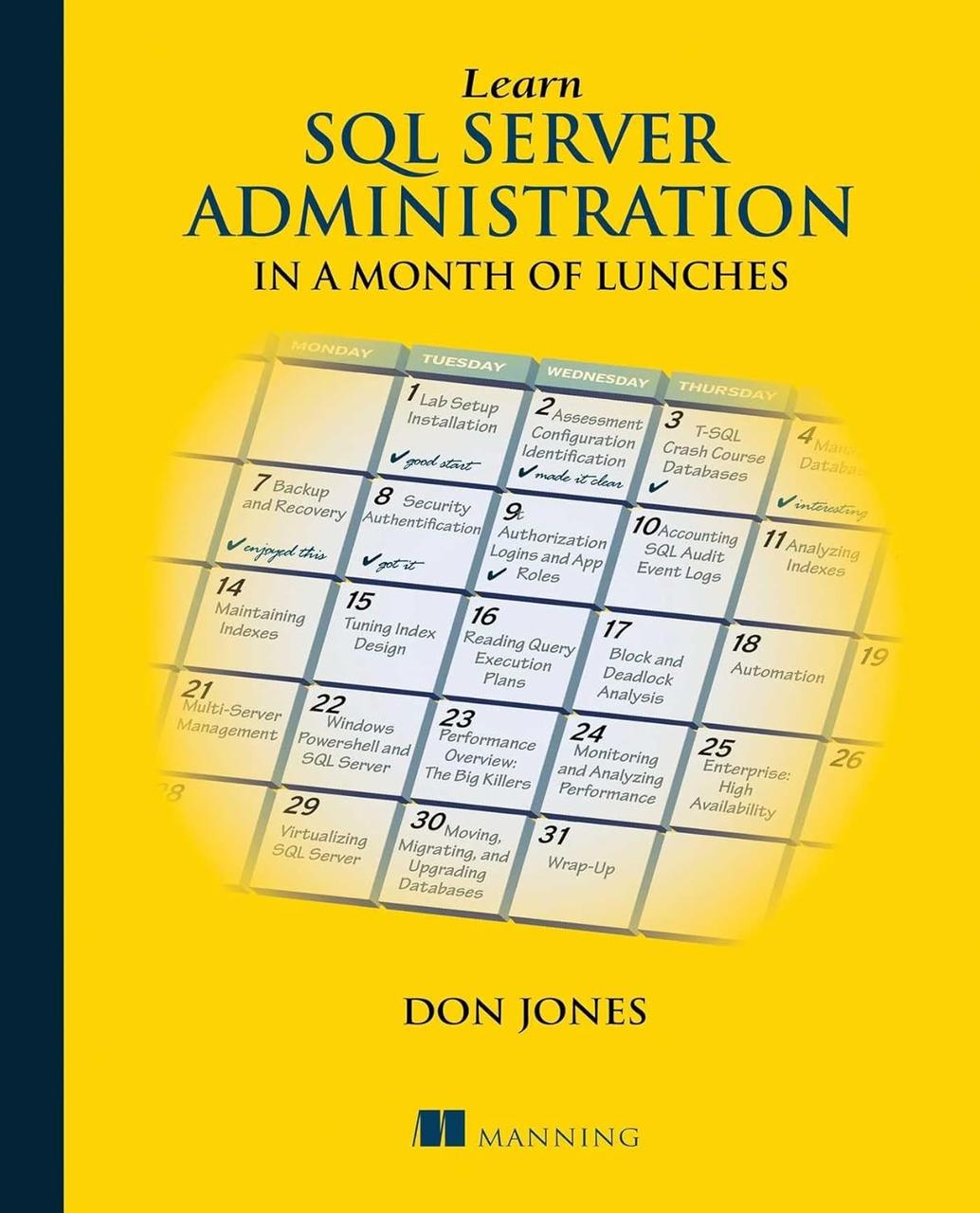 Learn SQL Server Administration in a Month of Lunches: Covers Microsoft SQL Server 2005-2014, Don Jones, фото 1