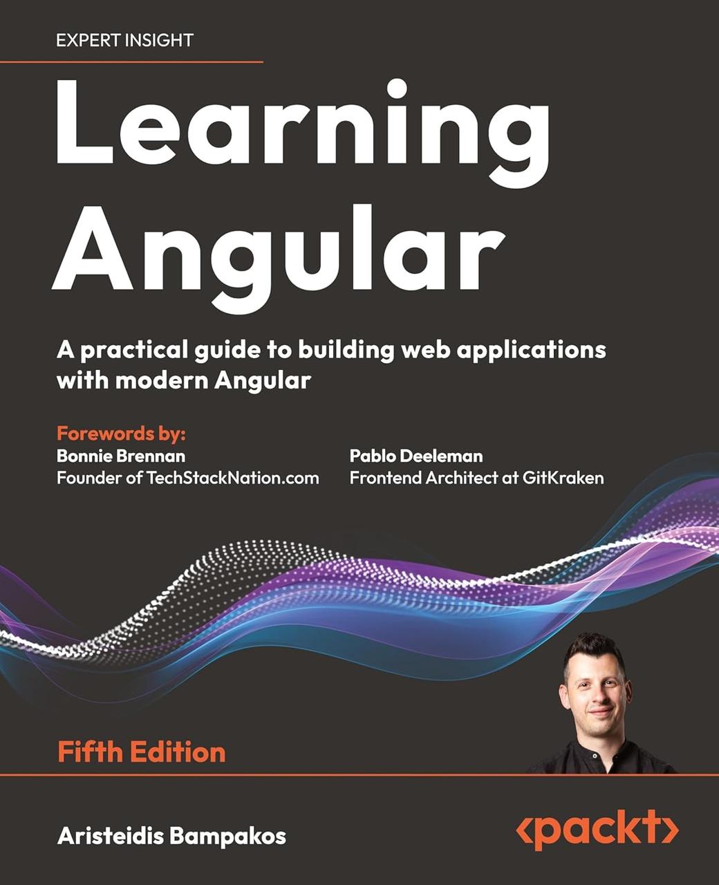 Learning Angular: A practical guide to building web applications with modern Angular 5th ed. Edition,, фото 1